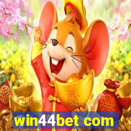 win44bet com